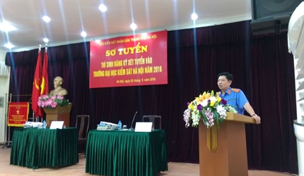 Hoàn thành sơ tuyển thí sinh đăng ký xét tuyển Đại học Kiểm sát 2016